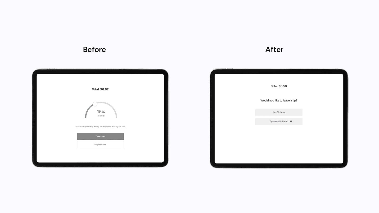 Blend POS — Tip Later option before and after.